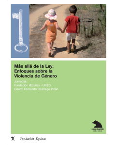 Más allá de la Ley: enfoques sobre la Violencia de Género 